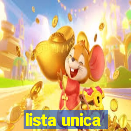 lista unica